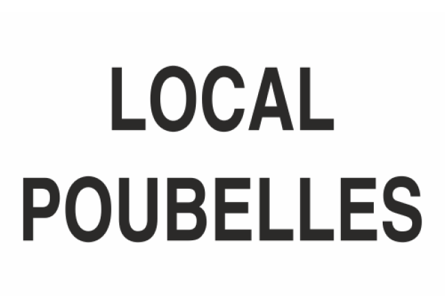 Panneau Local poubelles